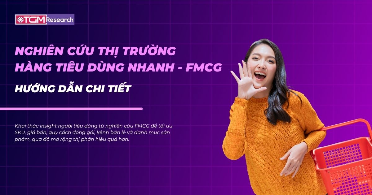Nghiên cứu thị trường thương mại FMCG Việt Nam